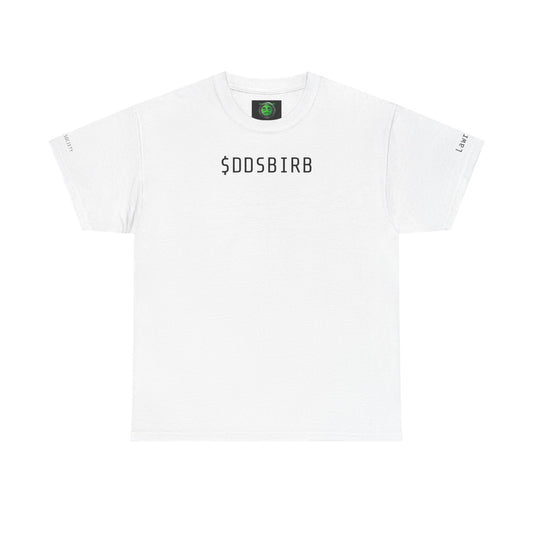 Unisex Heavy Cotton Tee - $DDSBIRB Graphic Shirt